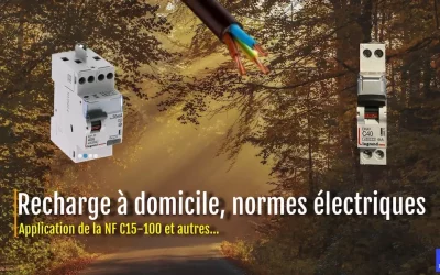 Recharge à domicile, normes électriques